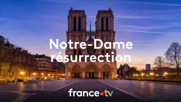 France 2/ «Notre-Dame Résurrection» : soirée présentée par Stéphane Bern mardi 3 décembre