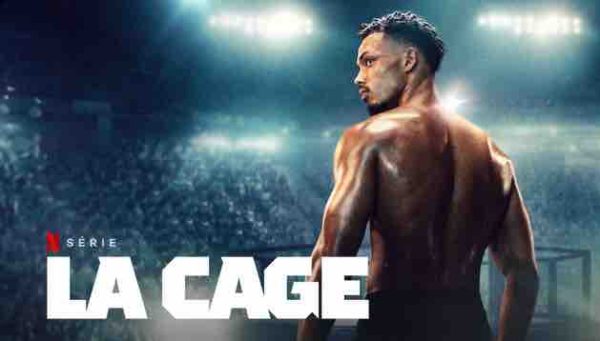 «La cage», série française sur le MMA diffusée à partir de vendredi sur Netflix