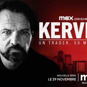 Max : la série documentaire «Kerviel : Un trader, 50 Milliards» dès le 29 novembre
