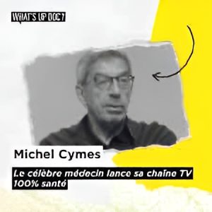 Michel Cymes lance un financement participatif pour la chaîne «Mieux», dédiée à la santé «au sens large»
