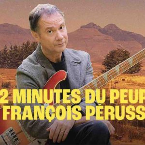NRJ Group : «Les 2 minutes du peuple» de François Pérusse arrive sur Rire & Chansons dès le 2 décembre