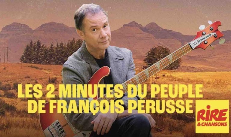NRJ Group : «Les 2 minutes du peuple» de François Pérusse arrive sur Rire & Chansons dès le 2 décembre