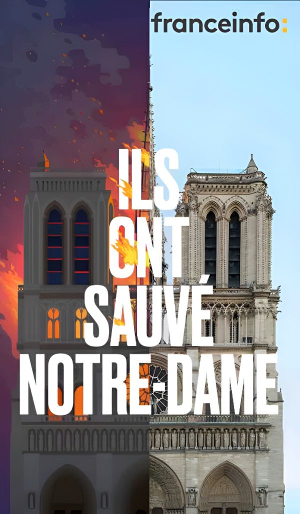 franceinfo lance son nouveau podcast original «Ils ont sauvé Notre-Dame»