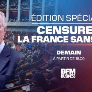 BFM Business : «Censure: la France sans cap» mercredi 4 décembre