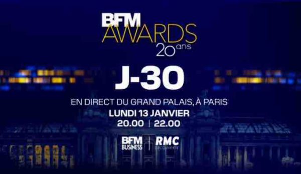 BFM Business : la 20ème édition des «BFM AWARDS» lundi 13 janvier depuis le Grand Palais