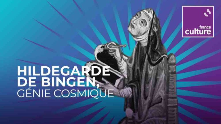 France Culture lance son nouveau documentaire «Hildegarde de Bingen, génie cosmique»