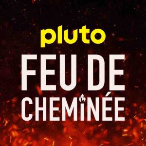 Pluto TV allume le feu et lance la nouvelle chaîne Pluto TV Feu de cheminée 