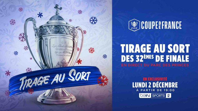 beIN SPORTS : tirage au sort des 32èmes de finale de la Coupe de France de football en direct demain 