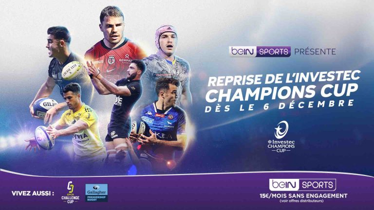 beIN SPORTS/ rugby: reprise de l’Investec Champions Cup et de l’EPCR Challenge Cup le 6 décembre