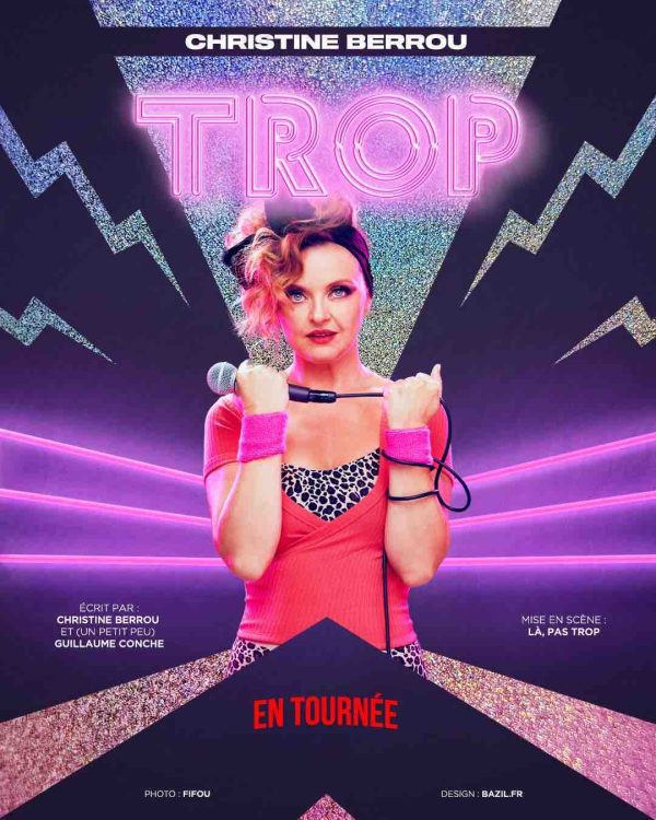 Téva : le spectacle inédit «Trop» de Christine Berrou lundi 17 février