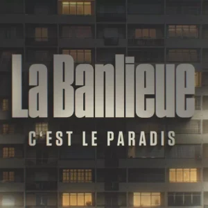 France 2 : petit score pour le documentaire «La banlieue c’est le paradis»   