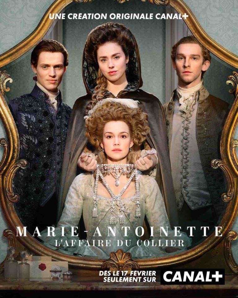 Canal+ : la saison 2 de la série «Marie-Antoinette» à partir du 17 février