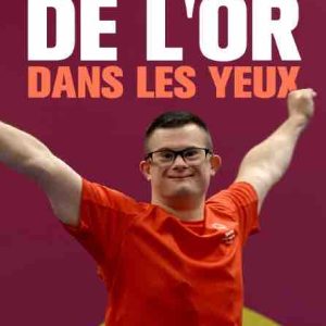 France 2/ 20 ans de la loi handicap : le documentaire «De l’or dans les yeux» mis à l’honneur le 12 février
