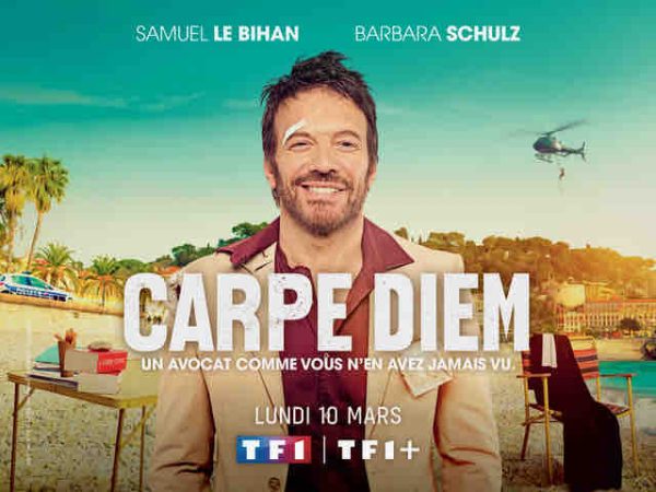 TF1 : la nouvelle série «Carpe Diem» avec Samuel Le Bihan dès le lundi 10 mars à 21h10