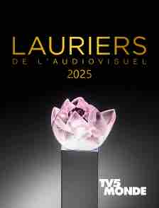 TV5MONDE : la 30ème cérémonie des LAURIERS de l’Audiovisuel le 26 février