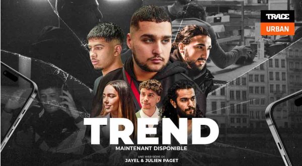 Trace Urban : la série «Trend» sur l’industrie musicale, dès le 7 mars