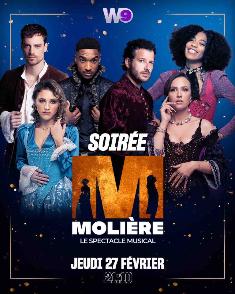 W9 : soirée événement «Molière, le spectacle musical» jeudi 27 février