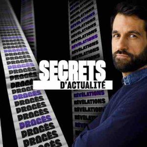 W9/ «Secrets d’actualité» : «AMRA : Retour à la case prison» mercredi 5 mars à 21h10