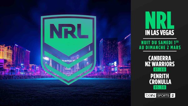 beIN SPORTS/ Rugby à XIII : la reprise de la NRL dès le 1er mars 