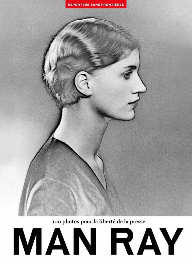 «100 Photos pour la liberté de la presse» : RSF met à l’honneur Man Ray