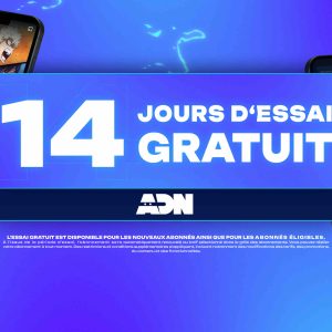 ADN annonce l’arrivée de son oJre d’essai de 14 jours