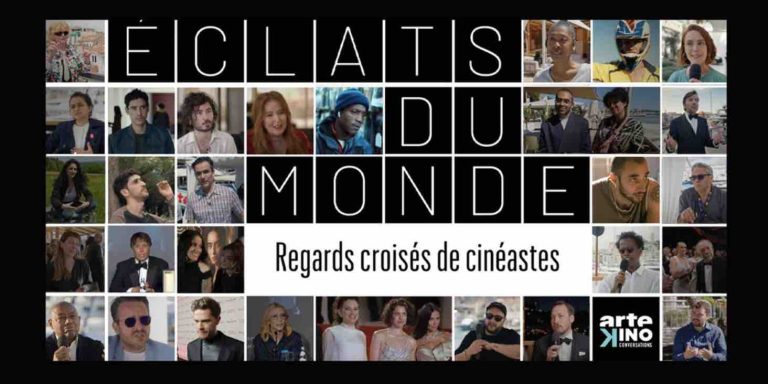 ARTE : «Eclats du monde, regards croisés de cinéastes» vendredi 4 avril