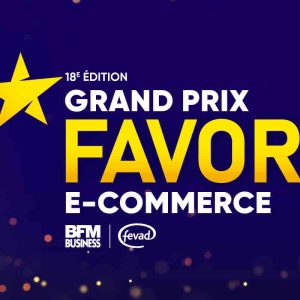 BFM Business : les lauréats du «Grand Prix FAVOR’I E-COMMERCE 2025» 
