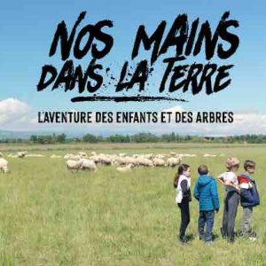 CANAL+KIDS : la série documentaire inédite «Nos mains dans la terre» dès le 5 avril