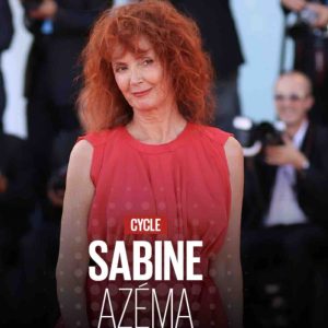 Chérie 25 : cycle Sabine Azéma dès le 10 avril