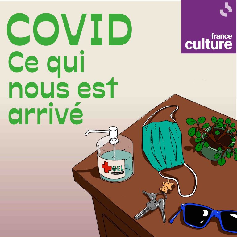 France Culture/ «COVID : Ce qui nous est arrivé» : un événement spécial et des documentaires inédits revisitent cette période hors-norme 