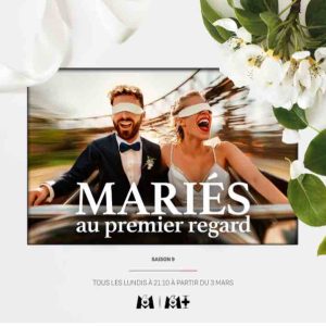 M6: «Mariés au premier regard» saison 9 dès ce lundi 3 mars à 21h10 