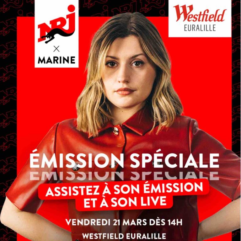 NRJ : émission spéciale et live de Marine le 21 mars à Lille