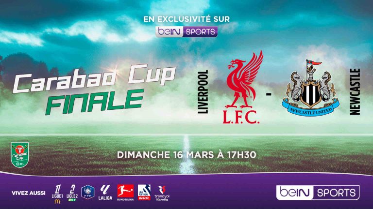 beIN SPORTS/ foot : La finale de la Carabao Cup dimanche 16 mars