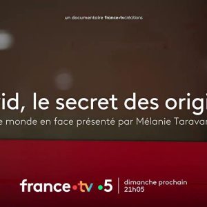 France 5 : «Covid : le secret des origines», leader du Prime TNT dimanche  