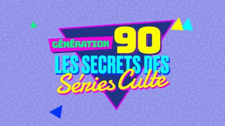 6ter : le documentaire inédit «Génération 90: les secrets des séries culte» jeudi 8 mai à 21h10