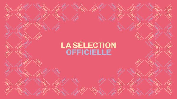 78e Festival de Cannes : sélection officielle