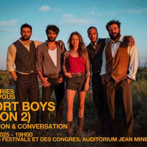 CANNESERIES : projection en avant première mondiale des 2 premiers épisodes d’«Escort Boys», saison 2