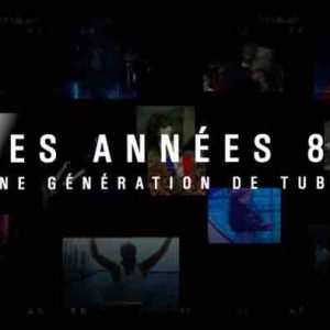France 3 : «Les années 80, Une génération de tubes» réalisé et raconté par Laurent Luyat vendredi 4 avril en Prime