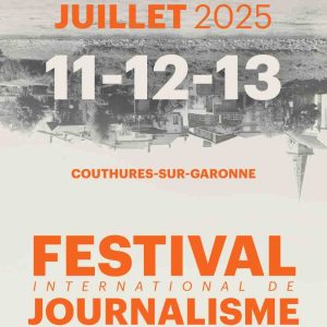 Le Festival international de journalisme, du 11 au 13 juillet