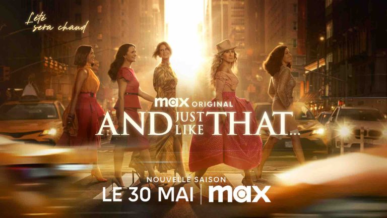 Max : la série originale Max «And Just Like That…» revient pour une saison 3 dès le vendredi 30 mai