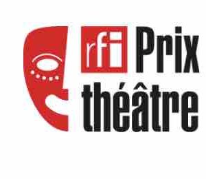Prix Théâtre RFI 2025: appel à écriture ouvert jusqu’au 3 mai