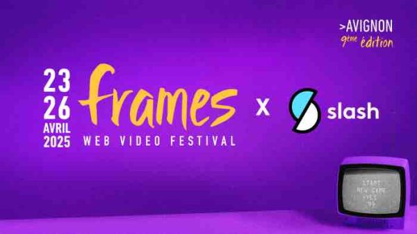Slash renouvelle son partenariat en tant que Grand Partenaire Média du Festival FRAMES 2025