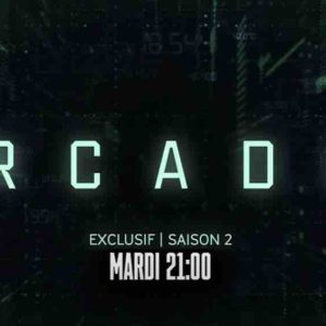 SyFy : «Arcadia», saison 2 dès le mardi 29 avril à 21h00
