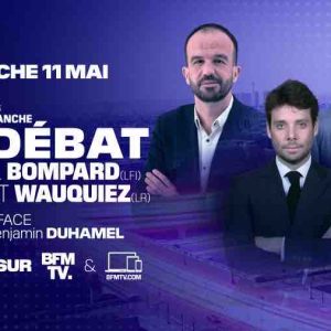 BFMTV : débat événement entre Manuel Bompard et Laurent Wauquiez le 11 mai à 18h00