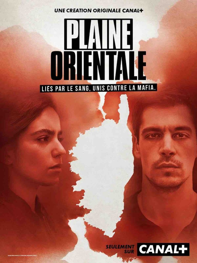Canal+ : «Plaine orientale», la nouvelle série sur la mafia insulaire à partir du 26 mai