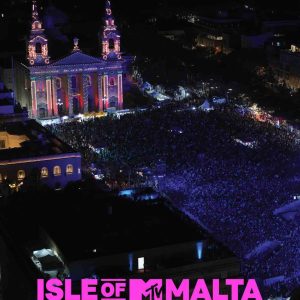 MTV : Isle of MTV Malta, édition 2025 le 15 juillet