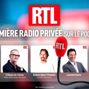 RTL, 1ère radio privée sur le podcast