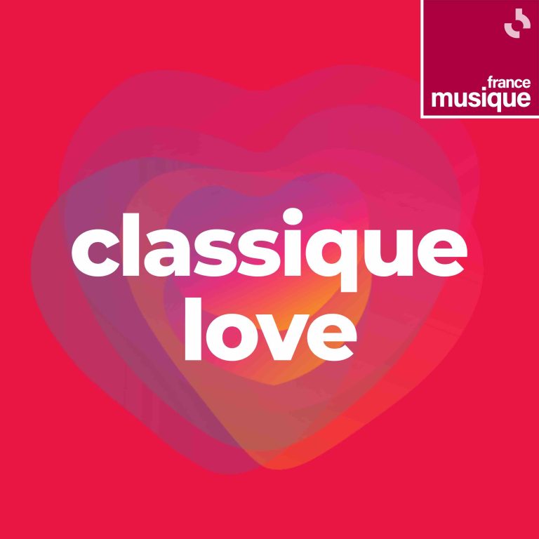 France Musique lance Classique Love, la nouvelle webradio en ligne le 30 juin