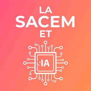 IA: la Sacem veut une licence pour rémunérer les auteurs