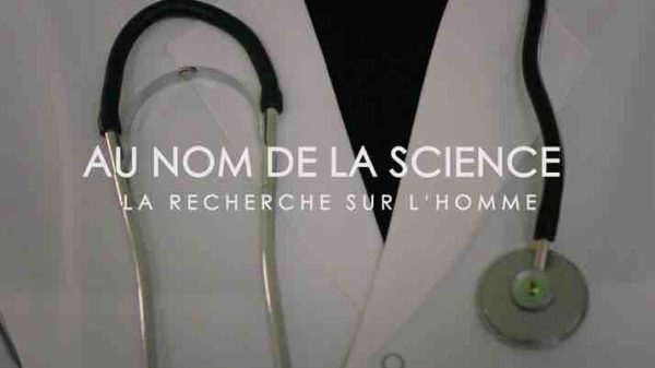 LCP : l’inédit «Au nom de la science, la recherche sur l’homme» le 10 juillet